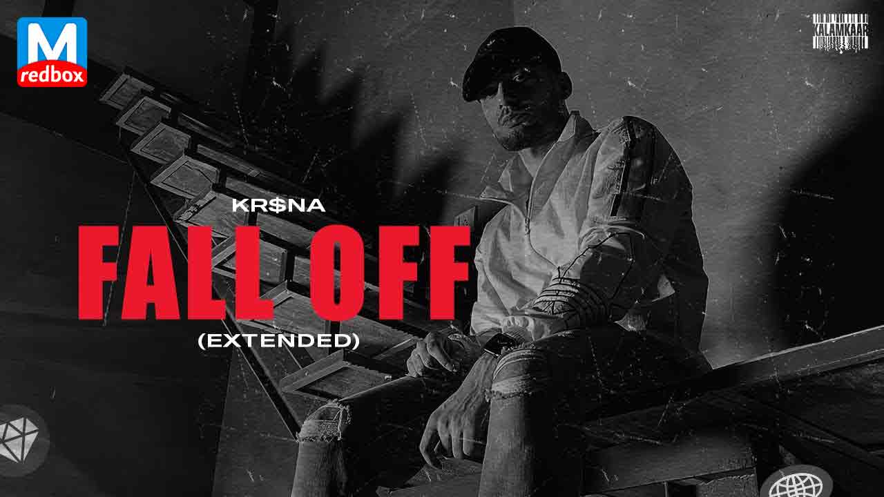 Fall Off (Extended) Song